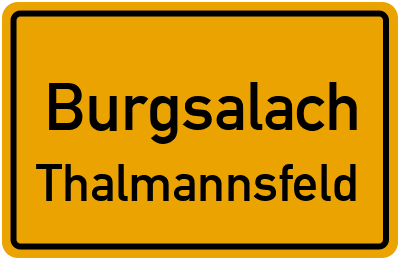 Straßenverzeichnis Burgsalach Thalmannsfeld
