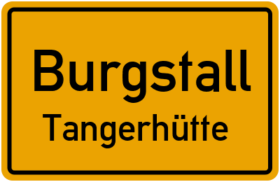 Straßenverzeichnis Burgstall Tangerhütte