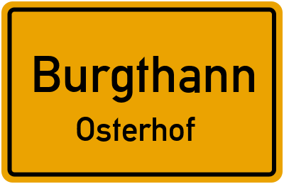 Straßenverzeichnis Burgthann Osterhof