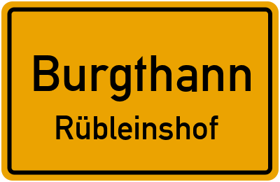 Ortsschild Burgthann Rübleinshof
