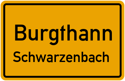 Ortsschild Burgthann Schwarzenbach
