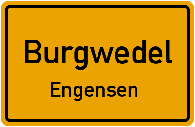 Ortsschild Burgwedel Engensen