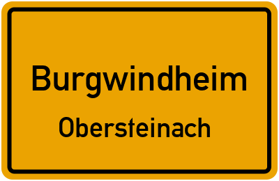 Ortsschild Burgwindheim Obersteinach
