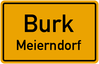 Ortsschild Burk Meierndorf