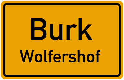 Ortsschild Burk Wolfershof