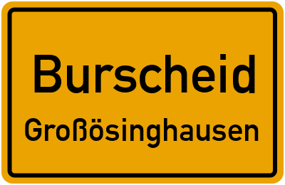 Straßenverzeichnis Burscheid Großösinghausen