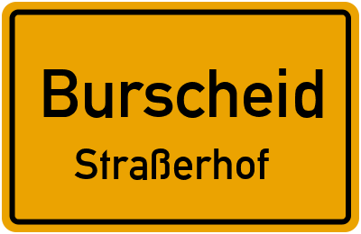 Ortsschild Burscheid Straßerhof