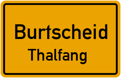 Straßenverzeichnis Burtscheid Thalfang