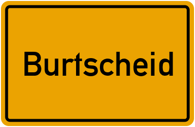 Ortsschild von Gemeinde Burtscheid in Rheinland-Pfalz