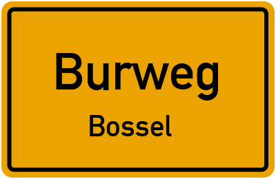 Straßenverzeichnis Burweg Bossel