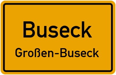 Ortsschild Buseck Großen-Buseck