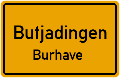 Ortsschild Butjadingen Burhave
