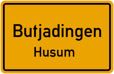 Ortsschild Butjadingen Husum