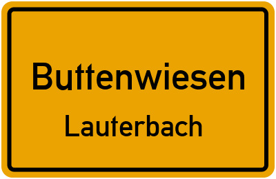 Ortsschild Buttenwiesen Lauterbach