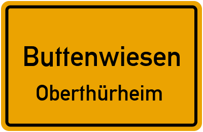 Ortsschild Buttenwiesen Oberthürheim