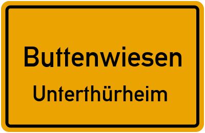 Ortsschild Buttenwiesen Unterthürheim