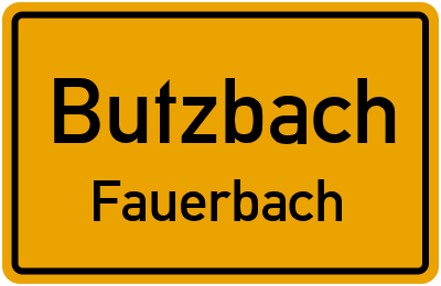 Ortsschild Butzbach Fauerbach