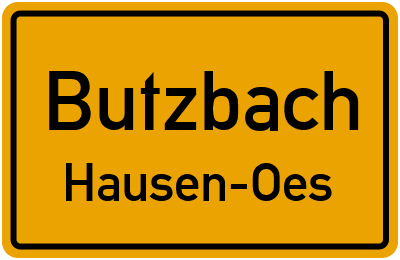 Ortsschild Butzbach Hausen-Oes