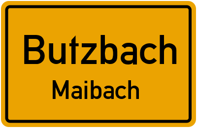 Ortsschild Butzbach Maibach