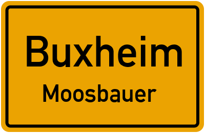 Ortsschild Buxheim Moosbauer