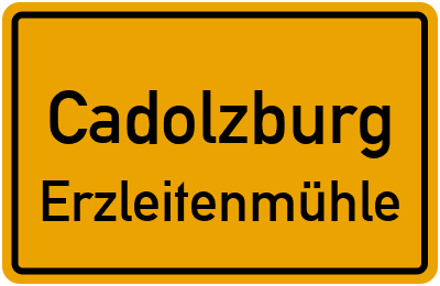 Straßenverzeichnis Cadolzburg Erzleitenmühle