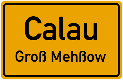 Straßenverzeichnis Calau Groß Mehßow