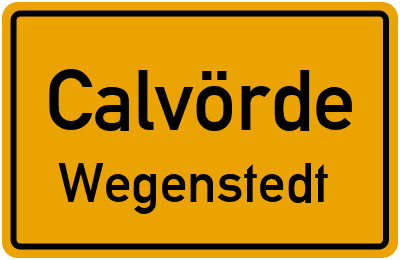 Straßenverzeichnis Calvörde Wegenstedt