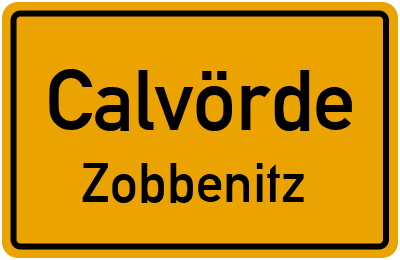Straßenverzeichnis Calvörde Zobbenitz