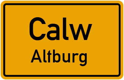 Ortsschild Calw Altburg