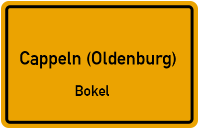 Ortsschild Cappeln (Oldenburg) Bokel