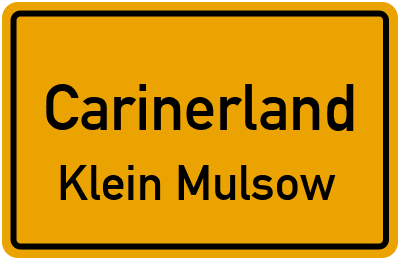 Straßenverzeichnis Carinerland Klein Mulsow