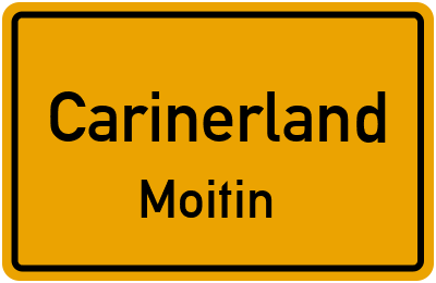Straßenverzeichnis Carinerland Moitin