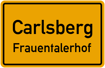 Straßenverzeichnis Carlsberg Frauentalerhof