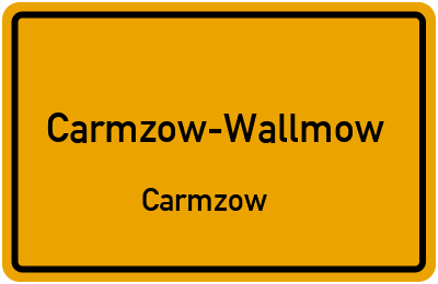 Straßenverzeichnis Carmzow-Wallmow Carmzow