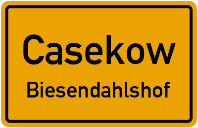 Straßenverzeichnis Casekow Biesendahlshof