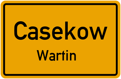 Straßenverzeichnis Casekow Wartin