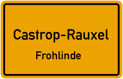Ortsschild Castrop-Rauxel Frohlinde