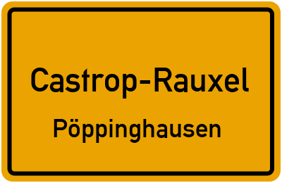 Ortsschild Castrop-Rauxel Pöppinghausen