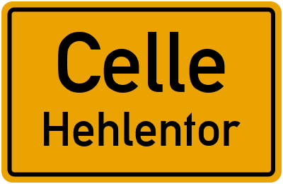 Ortsschild Celle Hehlentor