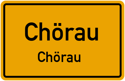 Straßenverzeichnis Chörau Chörau