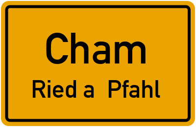 Straßenverzeichnis Cham Ried a. Pfahl