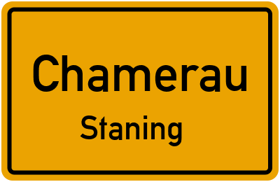 Ortsschild Chamerau Staning