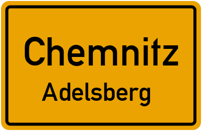 Ortsschild Chemnitz Adelsberg