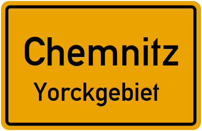 Ortsschild Chemnitz Yorckgebiet