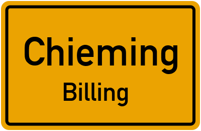 Ortsschild Chieming Billing