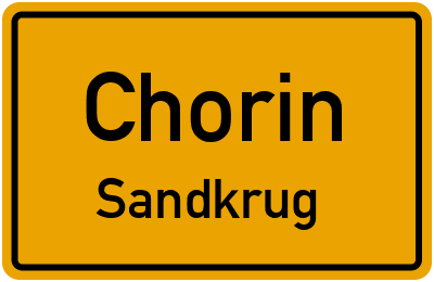 Straßenverzeichnis Chorin Sandkrug