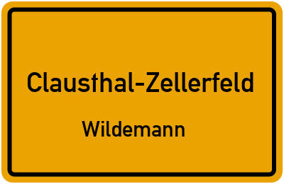 Straßenverzeichnis Clausthal-Zellerfeld Wildemann