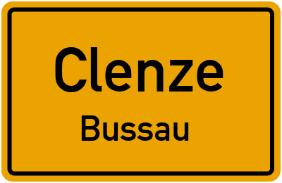 Ortsschild Clenze Bussau