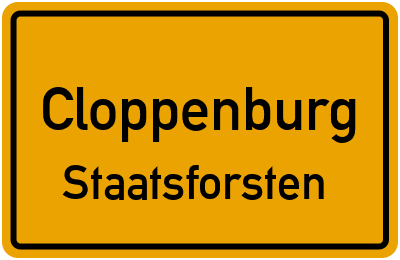 Ortsschild Cloppenburg Staatsforsten