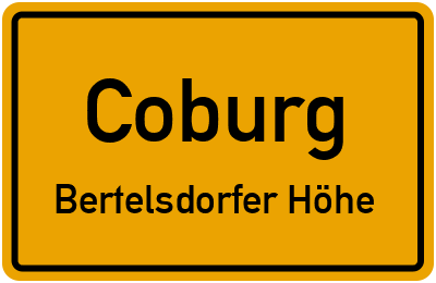 Ortsschild Coburg Bertelsdorfer Höhe
